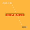 Gracias Maestro - Single