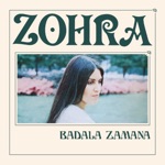 Zohra - Badala Zamana