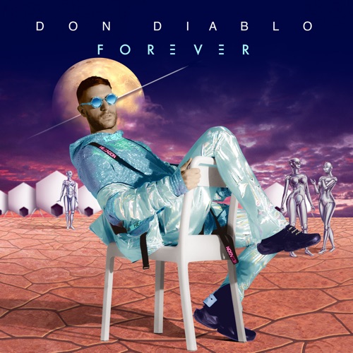 Don Diablo - FOREVER (Deluxe Edition) [iTunes Plus AAC M4A]