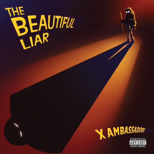 X Ambassadors - The Beautiful Liar [iTunes Plus AAC M4A]
