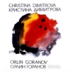 Christina Dimitrova & Orlin Goranov