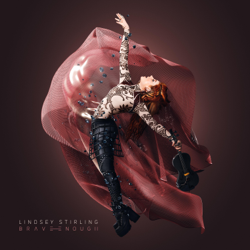 Brave Enough - Lindsey Stirling Cover Art
