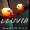 Lluvia - Menadel El Kaibil lyrics