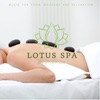 Lotus Spa Meditation (Music For Yoga, Massage and Relaxation)