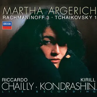 Rachmaninoff: Piano Concerto No. 3 & Tchaikovsky: Piano Concerto No. 1 by Martha Argerich, Kyril Kondrashin, Radio-Symphonie-Orchester Berlin, Riccardo Chailly & Symphonieorchester des Bayerischen Rundfunks album reviews, ratings, credits