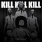 Kill Kill Kill (feat. Smithsoneon) - Single