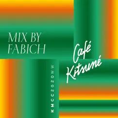 Café Kitsuné Mixed by Fabich by Fabich album reviews, ratings, credits