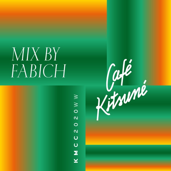 Café Kitsuné Mixed by Fabich - Fabich