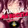 Stream & download Montagem Vuk Vuk na Buceta - Single