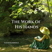 The Work of His Hands artwork
