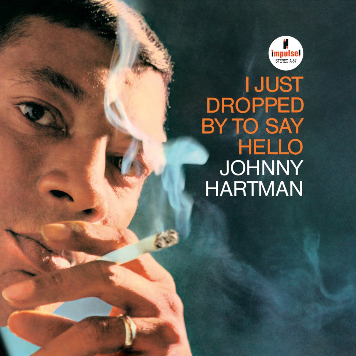 ‎I Just Dropped By to Say Hello by Johnny Hartman on Apple Music