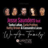 We Are Family (feat. Tasha Lara'e, Carla Prather, Kathy Brown & Cassandra Lucas) [Rubber People & Jay B Mccauley Radio Edit] artwork