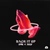 Back It Up - Single album lyrics, reviews, download