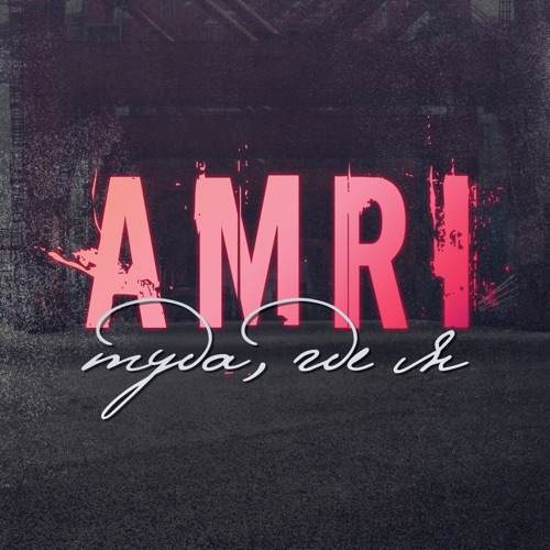 cover for track Туда, Где Я of artist AMRI