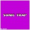 Sonic Trap - Da Shiznit lyrics