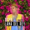 Lana Del Rey - Ochy lyrics