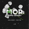 Mor Cómo Estás? - Single