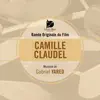 Camille Claudel (Bande originale du film) album lyrics, reviews, download