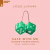 Stream & download Safe with Me (feat. Drew Love) [Damon Sharpe Remix] - Single