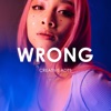 Wrong - Single