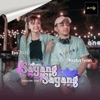 Sayang Sayang (feat. Esa Risty) - Single