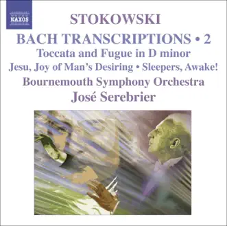 Bach Transcriptions, Vol. 2 by José Serebrier & Bournemouth Symphony Orchestra album reviews, ratings, credits