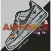 Airforce One (feat. Trippy) - Single album lyrics, reviews, download