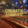 Cinematic Atmosphere album lyrics, reviews, download