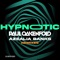 Hypnotic (feat. Zach Salter) - Paul Oakenfold, Azealia Banks & Kilanova lyrics