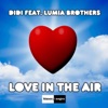 Love in the Air (feat. Lumia Brothers) - Single