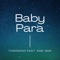 Baby Para (feat. EME NMK) - TigerSong lyrics