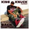 The Way (feat. Courtney Johnson) - King Knuck lyrics