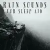 Rain For Sleeping Relaxation song lyrics