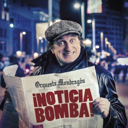 Orquesta Mondragon - Corazón de neón