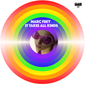 It Takes All Kinds (feat. Chrissi) [Extended Album Edit] - Marc Frey