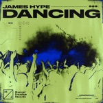 James Hype - Dancing