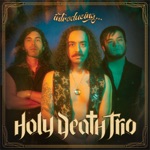 Holy Death Trio - White Betty