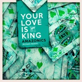 Your Love is King (Ronan Remix) artwork