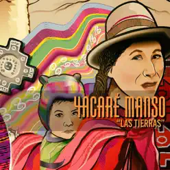 Las Tierras - Single - Yacaré Manso Las Tierras - Single - Yacaré Manso