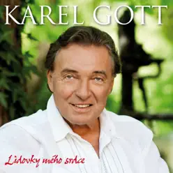 Lidovky Mého Srdce - Karel Gott Lidovky Mého Srdce - Karel Gott