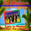 Stream & download El Ritmo Inconfundible de Colombia Somos los Hispanos de Ayer, Hoy y Siempre - Single