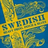 Swedish Heavy Prog, Psych & Blues