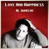 Love and Happiness album lyrics, reviews, download