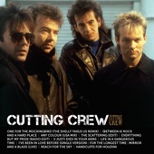 Cutting Crew - (I Just) Died In Your Arms