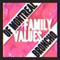Family Values (Of Montreal Remix) - BRONCHO lyrics
