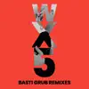 WX5 Basti Grub (Remixes) - Single album lyrics, reviews, download