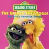 Sesame Street: The Bird Is the Word album lyrics, reviews, download