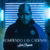 Rompiendo las Cadenas - Single