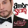 Amor y Sexo (Studio) album lyrics, reviews, download