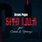 Siyo Lala (feat. OSKIDO & Nokwazi) - DrumPope lyrics